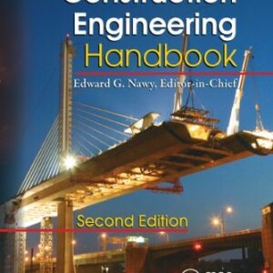 Concrete Construction Engineering Handbook 2nd Edition by Edward G. Nawy, ISBN-13: 978-0849374920