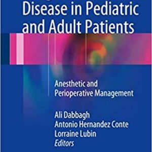 Congenital Heart Disease in Pediatric and Adult Patients, ISBN-13: 978-3319446899