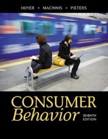 Consumer Behavior 7th Edition by Wayne D. Hoyer, ISBN-13: 978-1305507272