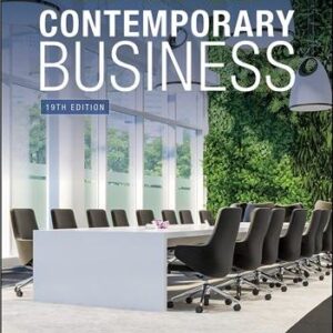 Contemporary Business 19th Edition by Louis E. Boone, ISBN-13: 978-1119812630