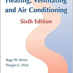 Control Systems for Heating, Ventilating, and Air Conditioning 6th Edition, ISBN-13: 978-0387305219