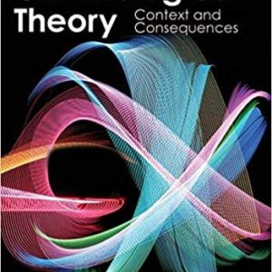 Criminological Theory: Context and Consequences 7th Edition, ISBN-13: 978-1506387307