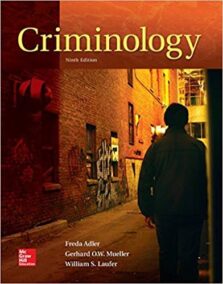 Criminology by Freda Adler 9th Edition, ISBN-13: 978-0078140969