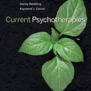Current Psychotherapies 11th Edition by Danny Wedding, ISBN-13: 978-1305865754