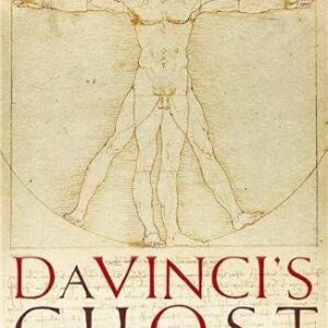 Da Vinci's Ghost: The untold story of Vitruvian Man by Toby Lester, ISBN-13: 978-1846684548