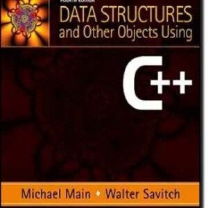 Data Structures and Other Objects Using C++ 4th Edition by Michael Main, ISBN-13: 978-0132129480