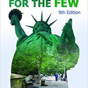 Democracy for the Few 9th Edition by Michael Parenti, ISBN-13: 978-0495911265