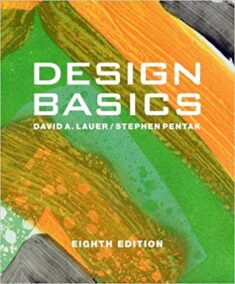 Design Basics 8th Edition by David Lauer, ISBN-13: 978-0495915775