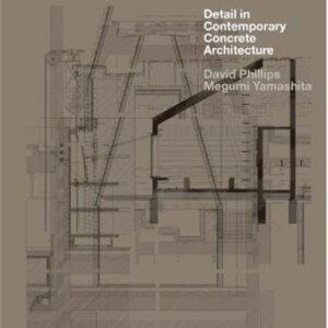 Detail in Contemporary Residential Architecture 2 by David Phillips, ISBN-13: 978-1780671758
