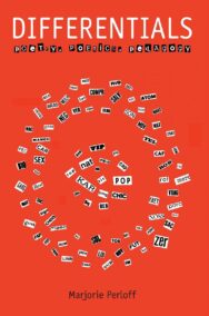 Differentials: Poetry, Poetics, Pedagogy by Marjorie Perloff, ISBN-13: 978-0817351281