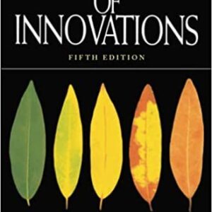 Diffusion of Innovations 5th Edition by Everett M. Rogers, ISBN-13: 978-0743222099