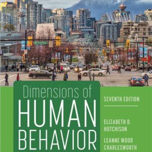 Dimensions of Human Behavior: Person and Environment 7th Edition, ISBN-13: 978-1071831458