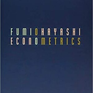 Econometrics by Fumio Hayashi, ISBN-13: 978-0691010182