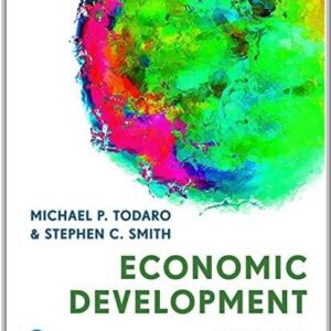 Economic Development 13th Edition by Michael P. Todaro, ISBN-13: 978-1292291154