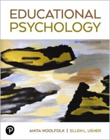 Educational Psychology 15th Edition by Anita Woolfolk, ISBN-13: 978-0136944904