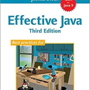 Effective Java 3rd Edition by Joshua Bloch, ISBN-13: 978-0134685991