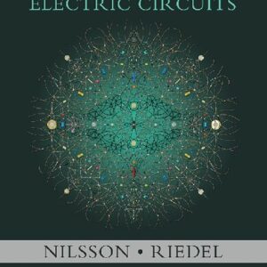 Electric Circuits 12th Edition by James Nilsson, ISBN-13: 978-0137648399