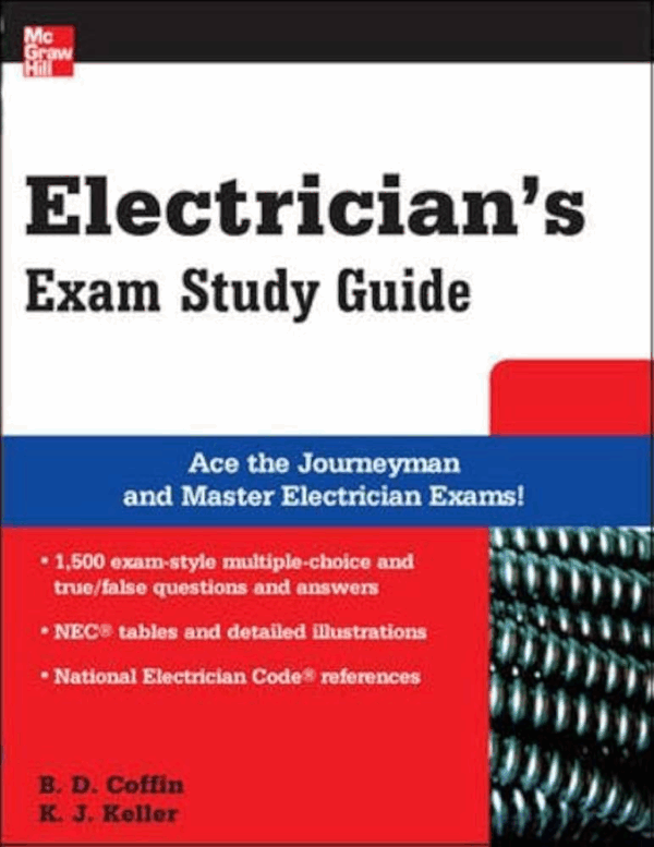 Electrician’s Exam Study Guide 1st Edition, ISBN-13: 978-0071489300