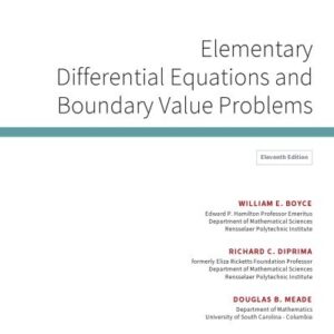Elementary Differential Equations and Boundary Value Problems 11th Edition, ISBN-13: 978-1119377924