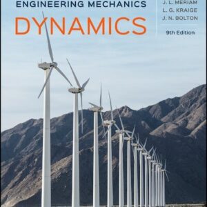Engineering Mechanics: Dynamics 9th Edition, ISBN-13: 978-1119390985