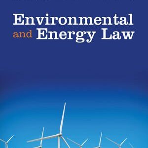 Environmental and Energy Law, ISBN-13: 978-1405177870