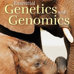 Essential Genetics and Genomics 7th Edition by Daniel L. Hartl,  ISBN-13: 978-1284152456