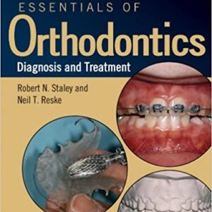 Essentials of Orthodontics: Diagnosis and Treatment, ISBN-13: 978-0813808680