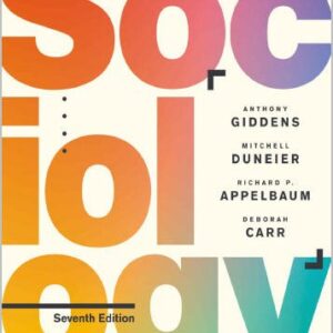 Essentials of Sociology 7th Edition by Anthony Giddens, ISBN-13: 978-0393674088