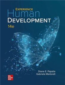 Experience Human Development 14th Edition by Diane Papalia, ISBN-13: 978-1260726602