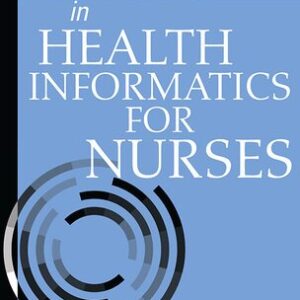 Fast Facts in Health Informatics for Nurses by Lynda R. Hardy, ISBN-13: 978-0826142252
