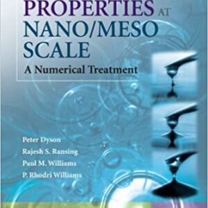 Fluid Properties at Nano/Meso Scale: A Numerical Treatment by Peter Dyson, ISBN-13: 978-0470751244