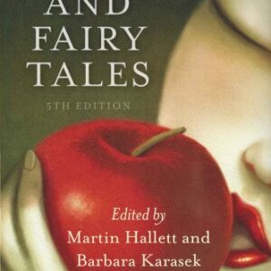 Folk and Fairy Tales 5th Edition by Martin Hallett, ISBN-13: 978-1554813650