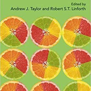Food Flavour Technology 2nd Edition by Andrew J. Taylor, ISBN-13: 978-1405185431