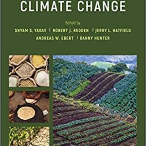 Food Security and Climate Change by Shyam S. Yadav, ISBN-13: 978-1119180647