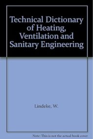 Four-Language Technical Dictionary of Heating, Ventilation and Sanitary Engineering