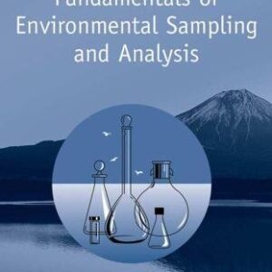 Fundamentals of Environmental Sampling and Analysis by Chunlong Zhang, ISBN-13: 978-0471710974