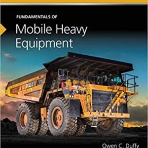 Fundamentals of Mobile Heavy Equipment: AED Foundation Technical Standards, ISBN-13: 978-1284112917