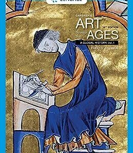 Gardner's Art Through the Ages: A Global History Volume One 16th Edition by Fred S. Kleiner, ISBN-13: 978-1337696593