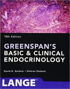 Greenspan's Basic and Clinical Endocrinology 10th Edition, ISBN-13: 978-1259589287