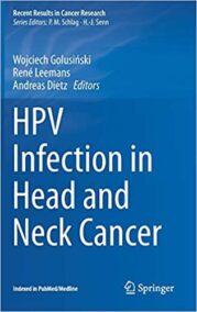 HPV Infection in Head and Neck Cancer, ISBN-13: 978-3319435787