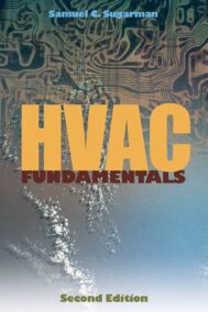 HVAC Fundamentals 2nd Edition by Samuel C. Sugarman, ISBN-10: 0881735590