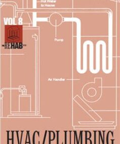 HVAC/Plumbing Volume 8 of The Rehab Guide, ISBN-13: 978-0756719012