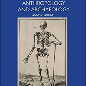 Handbook of Forensic Anthropology and Archaeology 2nd Edition by Soren Blau, ISBN-13: 978-1629583853