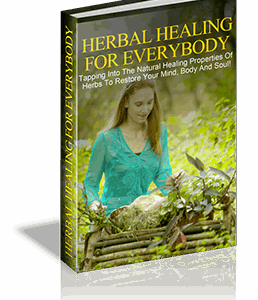Herbal Healing For Everybody