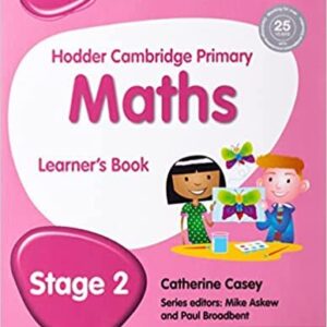 Hodder Cambridge Primary Maths Learner's Book 2 Student Edition by Catherine Casey, ISBN-13: 978-1471884337