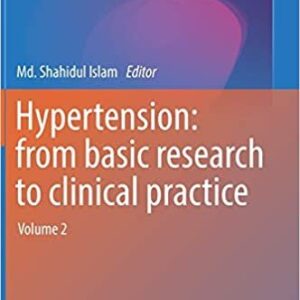Hypertension: from basic research to clinical practice Volume 2, ISBN-13: 978-3319442501