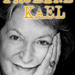 I Lost it at the Movies by Pauline Kael, ISBN-13: 978-0714529752