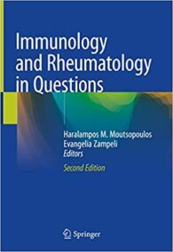 Immunology and Rheumatology in Questions 2nd Edition, ISBN-13: 978-3030566692