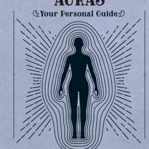 In Focus Auras: Your Personal Guide by Joylina Goodings, ISBN-13: 978-1577152248