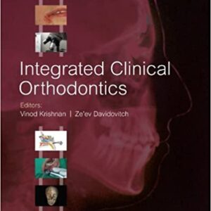 Integrated Clinical Orthodontics by Vinod Krishnan, ISBN-13: 978-1444335972